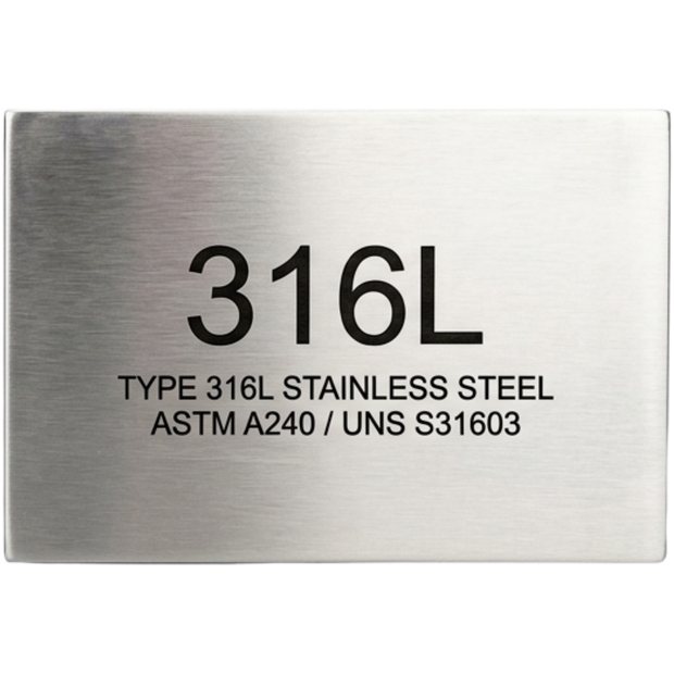 Type 316L stainless steel, ASTM A240 / UNS S31603